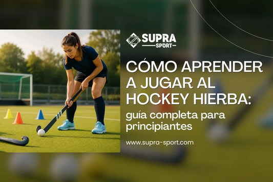 Cómo aprender a jugar al hockey hierba: guía completa para principiantes